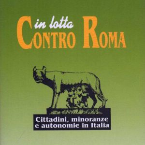 In lotta contro Roma