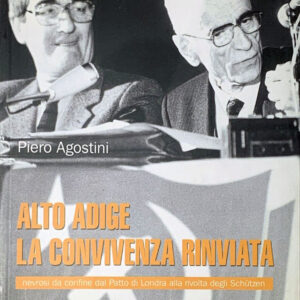 Alto Adige, la convivenza rinviata